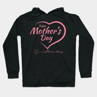 happy mother's day Hoodie